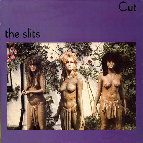The Slits Cut Cover WW 13082016