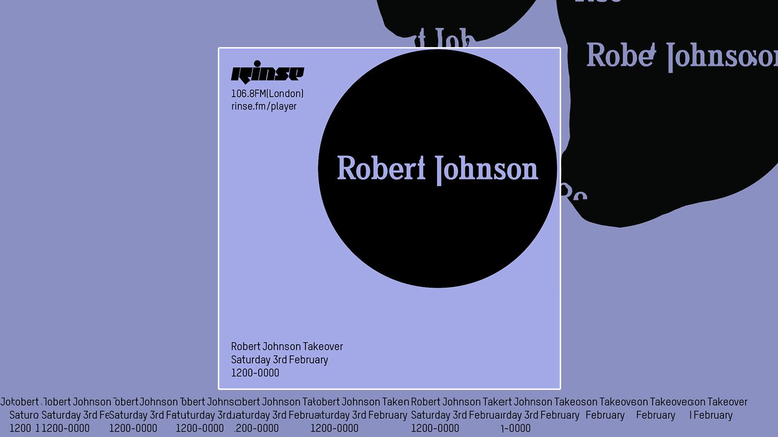 MdW-06022018-Robert Johnson Rinse FM