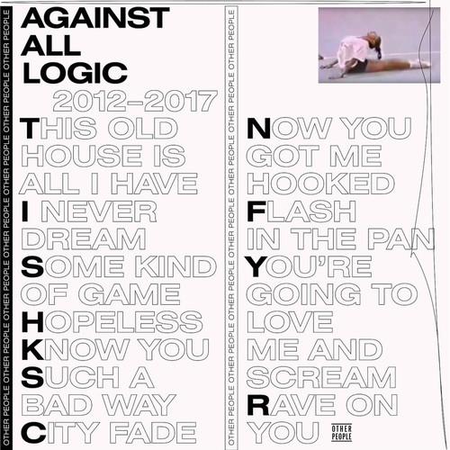 Against All Logic Walkman 20180317