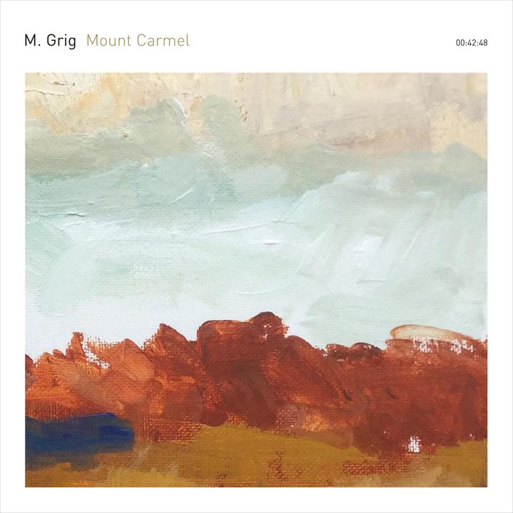 M Grig Mount Carmel