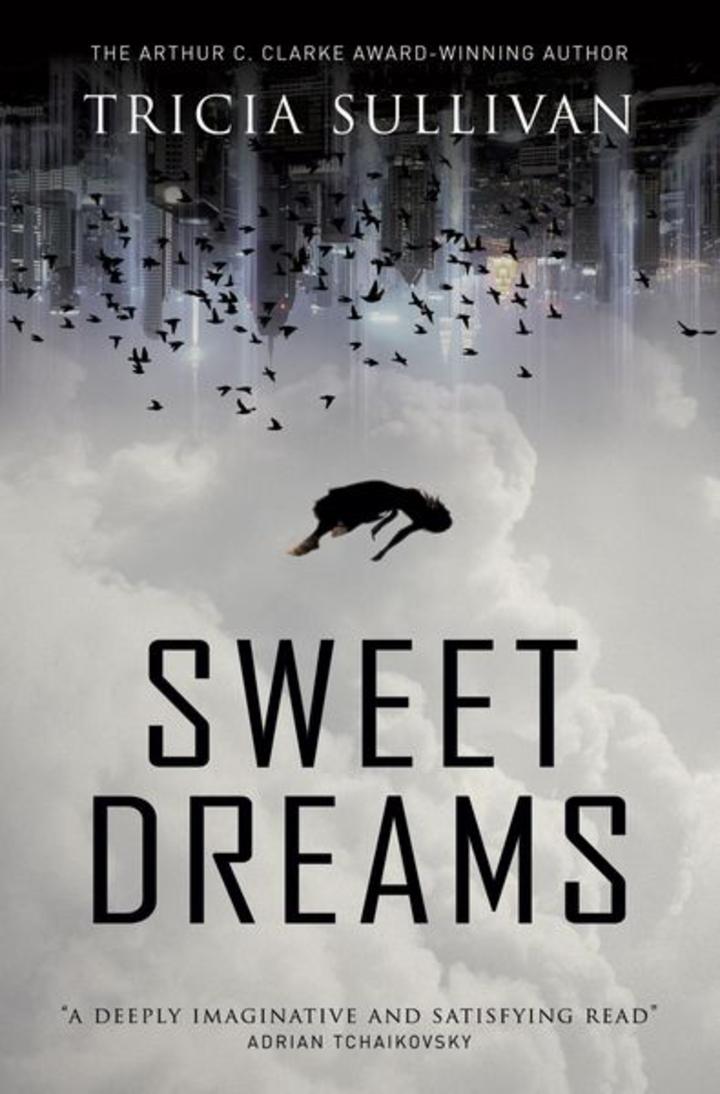 Tricia Sullivan – Sweet Dreams – Cover