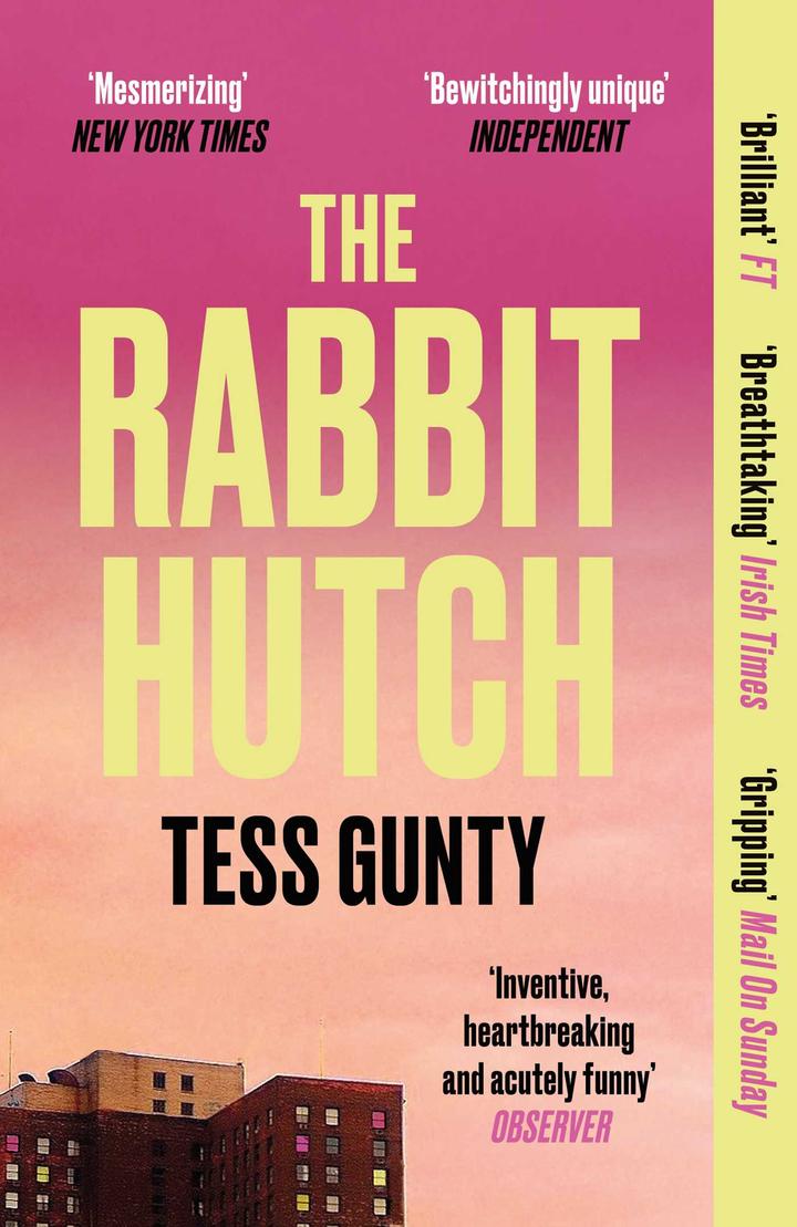 Pageturner August 2024 Tess Gunty The Rabbit Hutch Cover