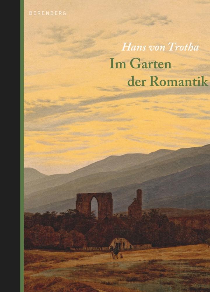 Pageturner Oktober 2025 Hans von Trotha Im Garten der Romantik Cover